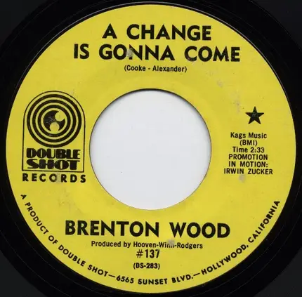 Brenton Wood - A Change Is Gonna Come