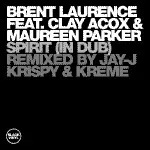 Brent Laurence - Spirit (In Dub)