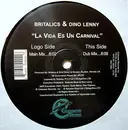 12'' - Britalics & Dino Lenny - La Vida Es Un Carnival