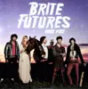 LP - BRITE FUTURES - DARK PAST - 'PUNK ROCK ABBA DISCO OSMONDS WITH CHAINSAWS'