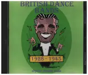 British Dance Bands - 1928-1945