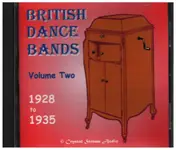British Dance Bands - Volume Two 1928-1935