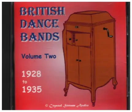 British Dance Bands - Volume Two 1928-1935