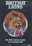British Lions - ONE MORE CHANCE TO RUN