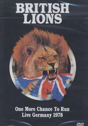 BRITISH LIONS - ONE MORE CHANCE TO RUN