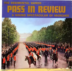 British Regimental Bands - Pass In Review