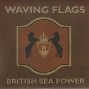 British Sea Power - Waving Flags 2/2