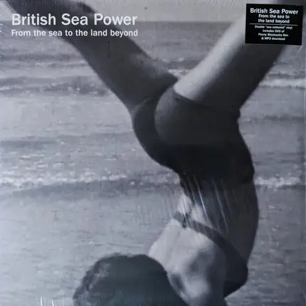 British Sea Power - From the Sea to the Land Beyond