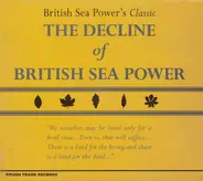 British Sea Power - The Decline of British Sea Power