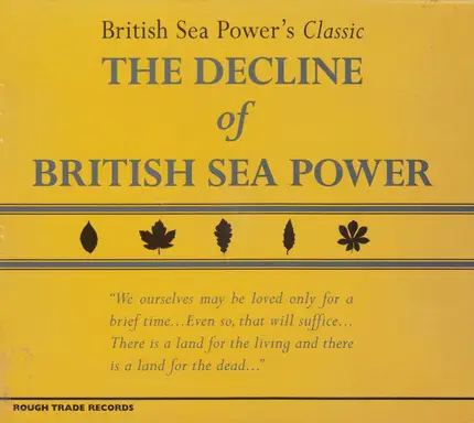 British Sea Power - The Decline of British Sea Power