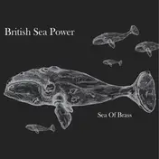 British Sea Power - Sea of Brass