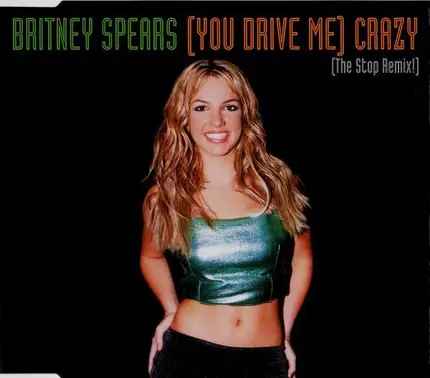 Britney Spears - (You Drive Me) Crazy