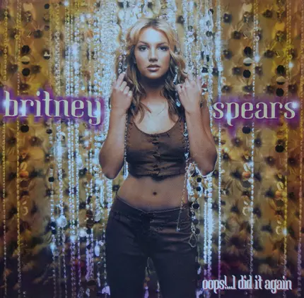 Britney Spears - Oops!...I Did It Again