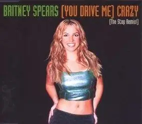 Britney Spears - (You Drive Me) Crazy