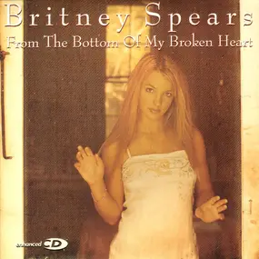 Britney Spears - From The Bottom Of My Broken Heart