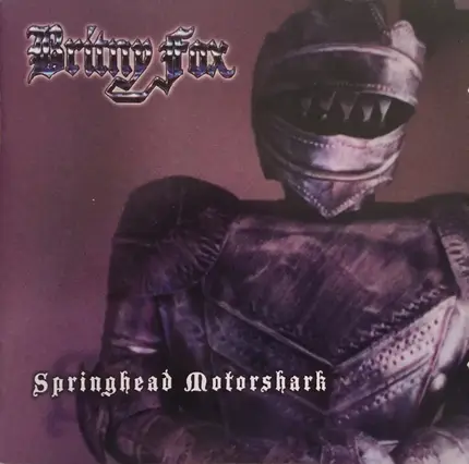 Britny Fox - Springhead Motorshark