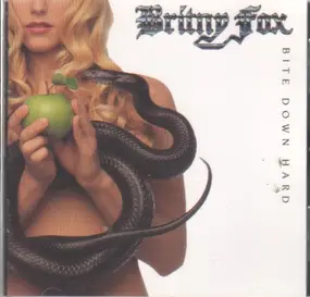 Britny Fox - Bite Down Hard