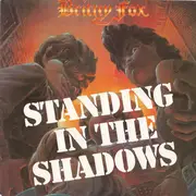 7inch Vinyl Single - Britny Fox - Standing In The Shadows