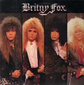 Britny Fox - Britny Fox