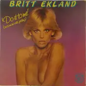 Britt Ekland - Do It To Me (Once More With Feeling) (Long Version)
