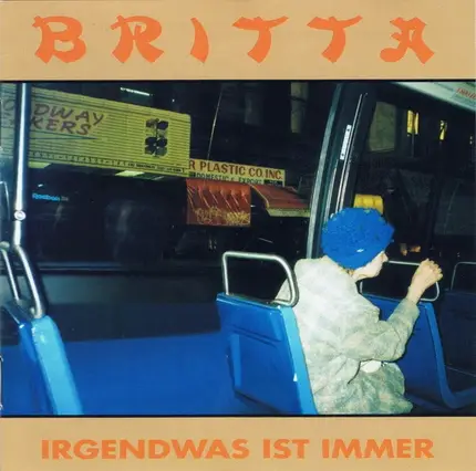 Britta - Irgendwas Ist Immer