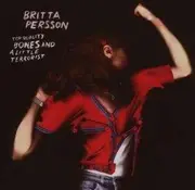 CD - Britta Persson - Top Quality Bones And A Little Terrorist
