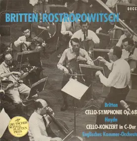 Benjamin Britten - Symphonie f. Cello & Orchester / Cellokonzert C-dur