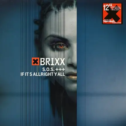 Brixx - S.O.S / If It's Allright Y All