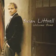 Brian T. Littrell - Welcome Home
