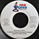 7inch Vinyl Single - Brian & Tony Gold - Must Be A Sign
