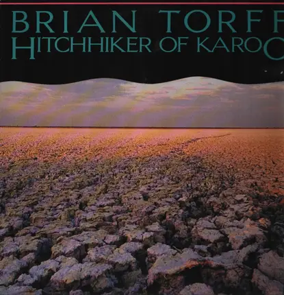 Brian Torff - Hitchhiker of Karoo