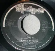 Brian Tyrrell - I Feel It