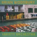CD - Brian Woodbury - Variety Orchestra
