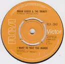 7inch Vinyl Single - Brian Auger & The Trinity - I Want To Take You Higher