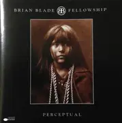 CD - Brian Blade Fellowship - Perceptual