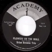 Brian Browne Trio - Flowers On The Wall