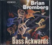 Brian Bromberg - Bass Ackwards (Import)