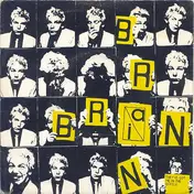 brian brain - They've Got Me In The Bottle
