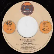 7inch Vinyl Single - Brian Briggs - Nervous Breakdown
