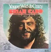 Brian Cadd - Young, Wild & Crazy