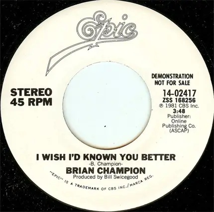 Brian Champion - I Wish I'd Known You Better