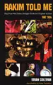 Brian Coleman - Rakim Told Me (Book)