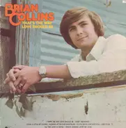 Brian Collins - That's the Way Love Should Be