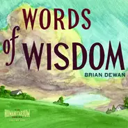 Brian Dewan - Words of Wisdom