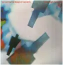 LP - Brian Eno - David Byrne - My Life In The Bush Of Ghosts