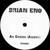 12inch Vinyl Single - Brian Eno - An Ending (Ascent) (Leama & Moor Remix)