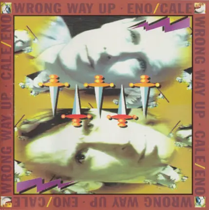 Brian Eno / John Cale - Wrong Way Up