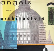 Brian Eno, Harold Budd, Robert Fripp a.o. - Angels In The Architecture