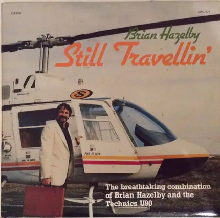 Brian Hazelby - Still Travellin'