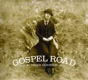 brian houston - Gospel Road